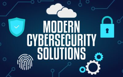 Modern Cybersecurity Solutions